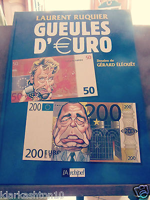 Imagen del vendedor de Gueules d'euro a la venta por Dmons et Merveilles