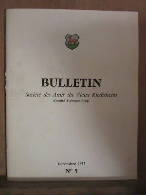 Bulletin Société des Amis du Vieux Riedisheim comité boog Décembre 1977 n5