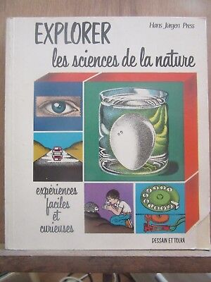 Imagen del vendedor de Explorer les sciences de la nature expriences facilestolra a la venta por Dmons et Merveilles