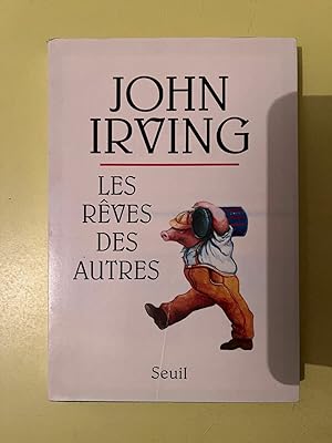 Image du vendeur pour John irving Les rves des autres Seuil mis en vente par Dmons et Merveilles