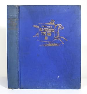 Phillip's Old Fashioned Type Book