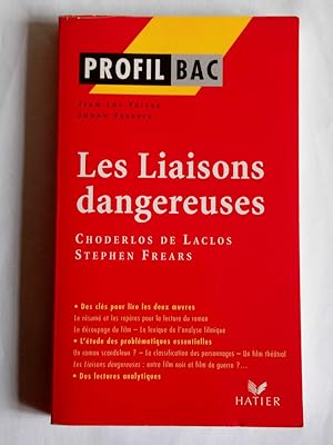 faivre faerber Les liaisons dangereuses Profil bac hatier