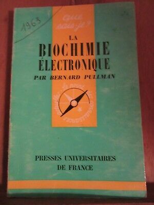 Seller image for La biochimie lectronique Que sais je n1075 for sale by Dmons et Merveilles