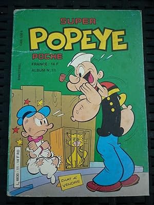 Immagine del venditore per Super Popeye Poche Album n11 venduto da Dmons et Merveilles