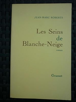 Image du vendeur pour jean marc roberts Les Seins de blanche neige mis en vente par Dmons et Merveilles