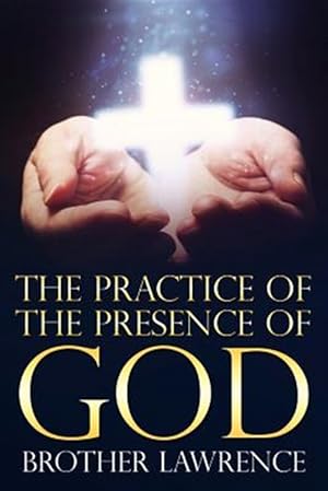 Image du vendeur pour Practice of the Presence of God mis en vente par GreatBookPrices
