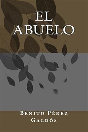 Imagen del vendedor de El abuelo -Language: spanish a la venta por GreatBookPrices