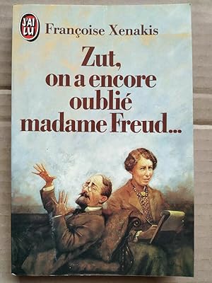 Seller image for zut on a encore oubli Madame freud J'ai lu for sale by Dmons et Merveilles