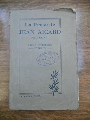 Seller image for j calvet La prose de tude littraire for sale by Dmons et Merveilles
