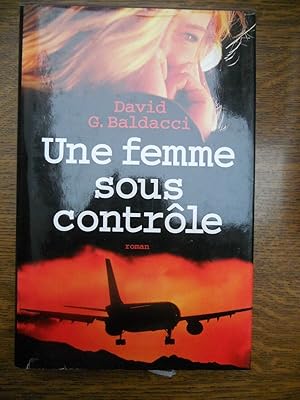 Bild des Verkufers fr David g baldacci Une femme sous contrle zum Verkauf von Dmons et Merveilles