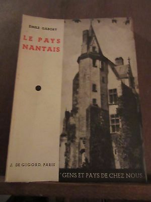 Seller image for le Pays nantais De Gigord for sale by Dmons et Merveilles