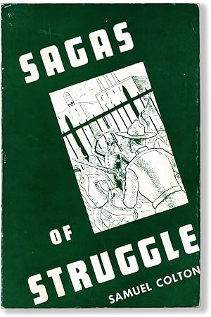 Sagas Of Struggle: A Labor Anthology. Drawings by Raymond Zalstein