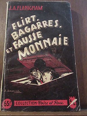 Image du vendeur pour j a flanigham flirt bagarres et fausse monnaie Collection Noire et Rose n4 mis en vente par Dmons et Merveilles