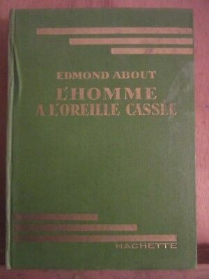 Seller image for Edmond about L'Homme  l'oreille casse Bibliothque Verte hachette for sale by Dmons et Merveilles