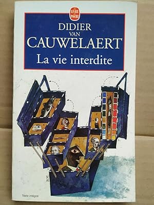 Seller image for Didier Van Cauwelaert La vie interdite for sale by Dmons et Merveilles