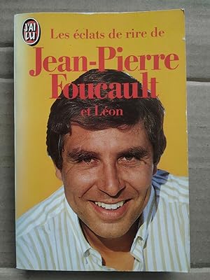 Seller image for Les clats de rire de Jean-Pierre Foucault et Lon J'ai lu for sale by Dmons et Merveilles