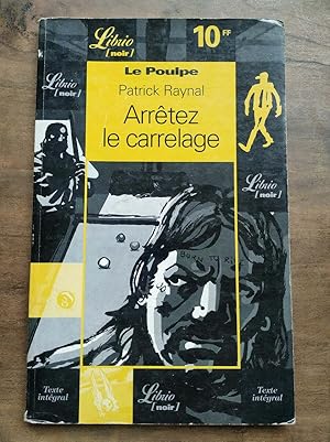 Seller image for Arrtez le carrelage noir for sale by Dmons et Merveilles