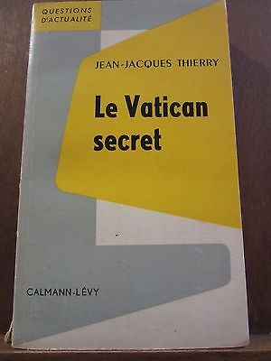 Seller image for jean jacques thierry La Vatican secret for sale by Dmons et Merveilles