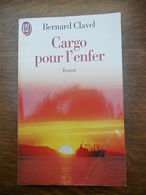 Immagine del venditore per Cargo pour l'enfer J'ai lu venduto da Dmons et Merveilles