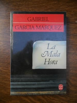 Seller image for marquez La Mala hora for sale by Dmons et Merveilles