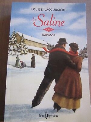 Seller image for La Saline Tome 2 impasse Libre expression for sale by Dmons et Merveilles