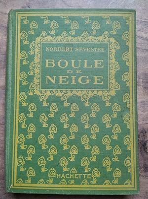 Seller image for Boule de neige Hachette for sale by Dmons et Merveilles