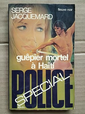 Seller image for Gupier mortel  hati Spcial police for sale by Dmons et Merveilles