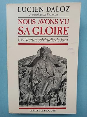 Image du vendeur pour Nous avons vu sa gloire Descle de brouwer mis en vente par Dmons et Merveilles