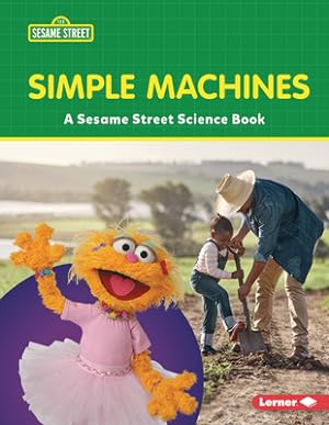 Seller image for Simple Machines: A Sesame Street (R) Science Book (Paperback or Softback) for sale by BargainBookStores