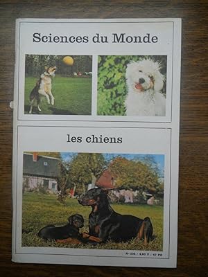 Bild des Verkufers fr Sciences du Monde N102 Les chiens zum Verkauf von Dmons et Merveilles