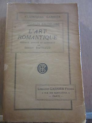 Image du vendeur pour Charles baudelaire L'Art Romantique prfac annot par Ernest raynaudgarnier mis en vente par Dmons et Merveilles