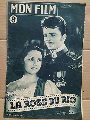 Mon Film n 38 La rose du rio 16 Avril 1947