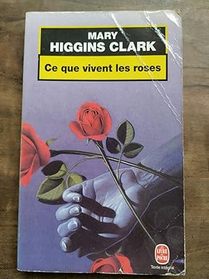 Seller image for Ce que vivent les roses for sale by Dmons et Merveilles