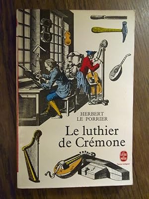 Seller image for Herbert Le porrier Le Luthier de crmone for sale by Dmons et Merveilles