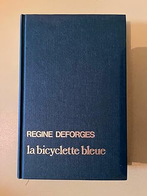 Seller image for Rgine deforges La bicyclette bleue France Loisirs for sale by Dmons et Merveilles
