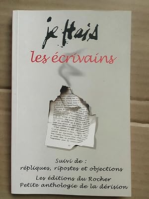 Seller image for Je hais les crivains les for sale by Dmons et Merveilles