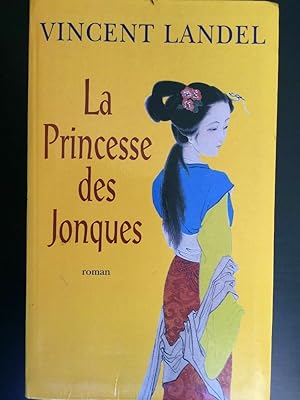 La Princesse des jonques Le grand livre de mois