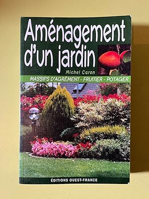 Image du vendeur pour Michel caron Amnagement d'un jardin mis en vente par Dmons et Merveilles