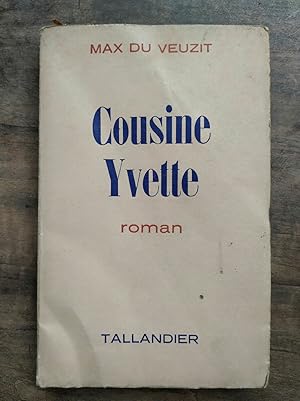 Imagen del vendedor de Cousine yvette tallandier a la venta por Dmons et Merveilles