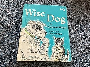 Imagen del vendedor de WISE DOG a la venta por Betty Mittendorf /Tiffany Power BKSLINEN