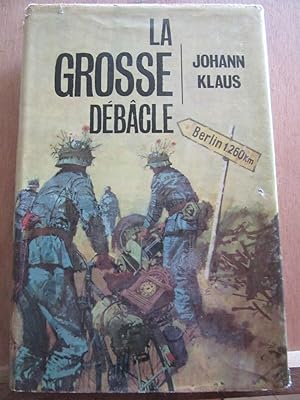 Seller image for La grosse dbcle Gerfaut reli for sale by Dmons et Merveilles
