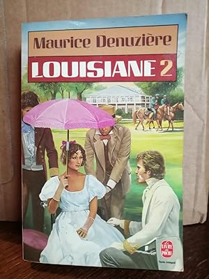 Seller image for Maurice denuzire louisiane Tome 1 et Tome 2 for sale by Dmons et Merveilles