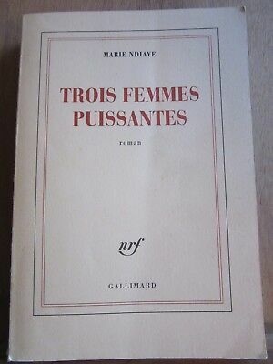 Bild des Verkufers fr Marie ndiaye Trois femmes puissantes gallimard nrf zum Verkauf von Dmons et Merveilles