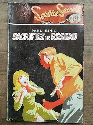 Imagen del vendedor de Sacrifiez le rseau Collection Service Secret 078 a la venta por Dmons et Merveilles