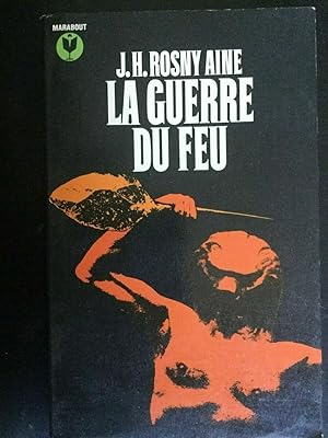 Image du vendeur pour j h La Guerre du feu mis en vente par Dmons et Merveilles