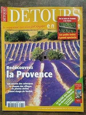Détours en France n75 juillet août 2002 Redécouvrez la Provence