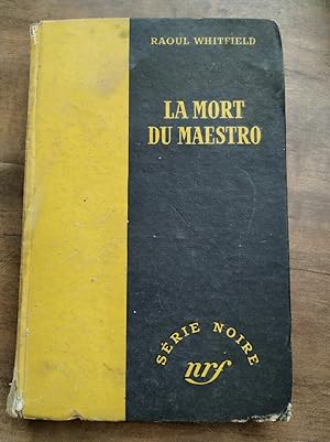 Bild des Verkufers fr La mort du maestro NRF Srie noire zum Verkauf von Dmons et Merveilles
