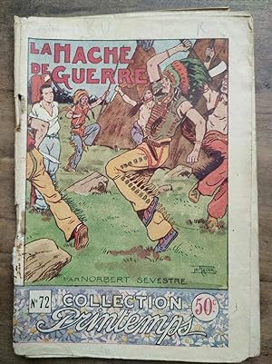 Seller image for La hache de guerre Collection Printemps n72 for sale by Dmons et Merveilles