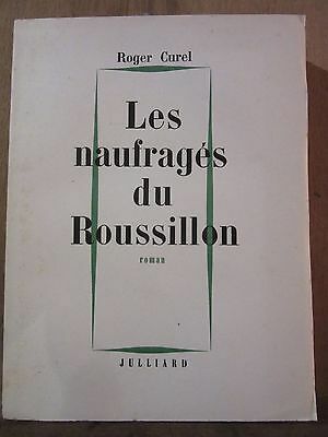 Image du vendeur pour Les naufrags du Roussillon julliard sp non coup mis en vente par Dmons et Merveilles
