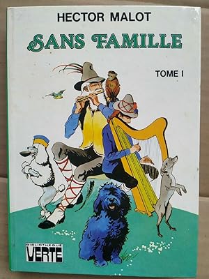 Seller image for Sans famille Tome 1 Bibliothque verte hachette for sale by Dmons et Merveilles